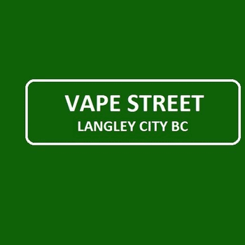 Vape Street Langley City BC